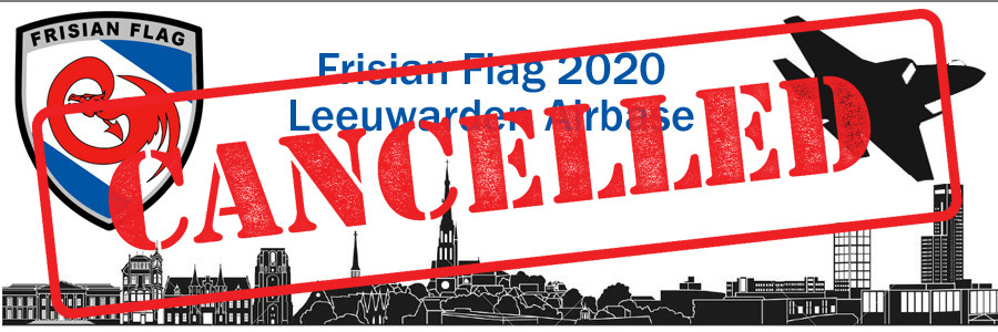 Frisian Flag 2020 gecanceld vanwege Coronavirus